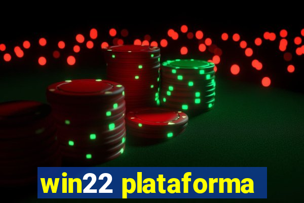 win22 plataforma